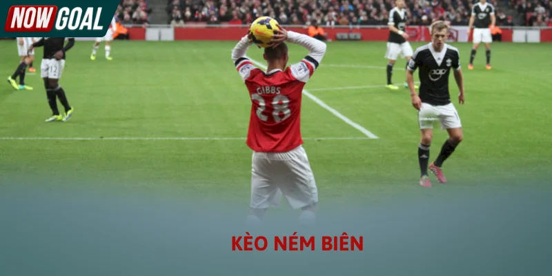 Bảng tỷ lệ kèo ném biên trực tuyến cập nhật tại Nowgoal